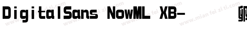 DigitalSans NowML XB字体转换